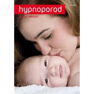 Hypnoporod - Marie Monganová
