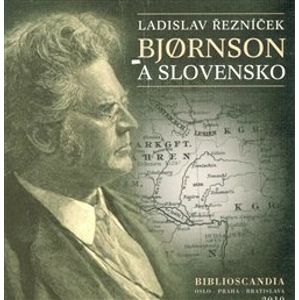 Bjornson a Slovensko - Ladislav Řezníček