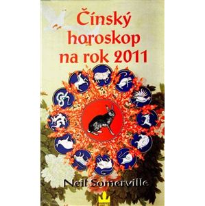 Čínský horoskop na rok 2011 - Neil Somerville