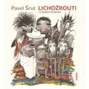 Lichožrouti, CD - Pavel Šrut
