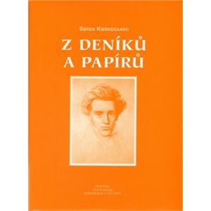 Z deníků a Papírů - Soren Kierkegaard