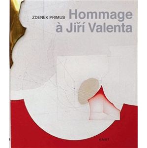 Hommage &agrave; Jiří Valenta - Zdenek Primus