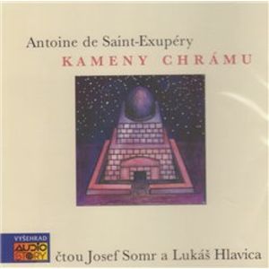 Kameny chrámu, CD - Antoine de Saint-Exupéry