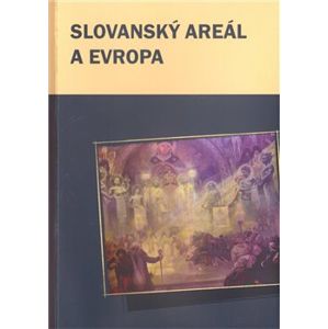 Slovanský areál a Evropa