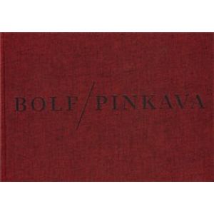 Josef Bolf/ Ivan Pinkava - Josef Bolf, Ivan Pinkava