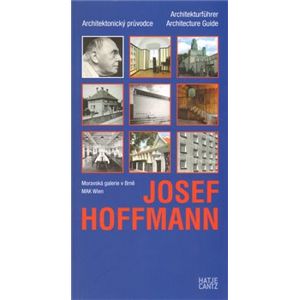 Josef Hoffmann - Architektonický průvodce - Josef Hoffman