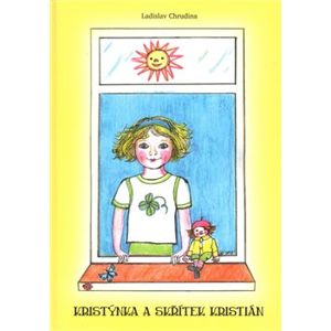 Kristýnka a skřítek - Ladislav Chrudina
