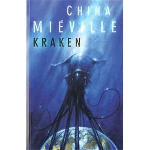 Kraken - China Miéville