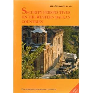 Security perspectives on the Western Balkan countries - Věra Stojarová