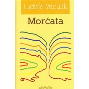 Morčata - Ludvík Vaculík