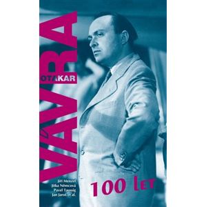 Otakar Vávra – 100 let - Jiří Menzel, Jitka Němcová, Pavel Taussig, Jan Jaroš