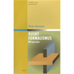 Ruský formalismus - Petr Steiner