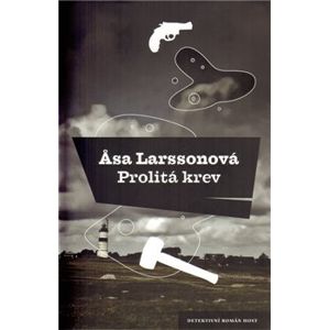 Prolitá krev - Asa Larssonová