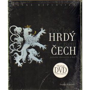 Česká republika - Proč být hrdý, že jsem Čech + DVD - Jaroslav Kocourek, freytag&berndt