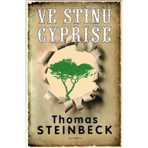 Ve stínu cypřiše - Thomas Steinbeck