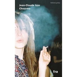 Chourmo - Jean - Claude Izzo