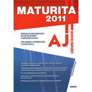 Maturita 2011 – Anglický jazyk (základní úroveň)