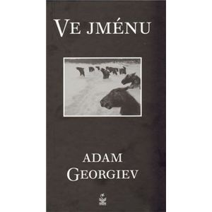 Ve jménu - Adam Georgiev