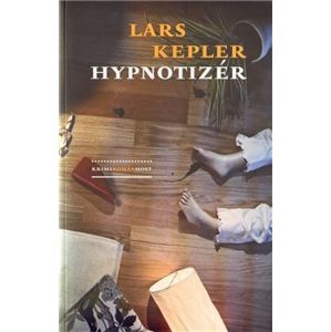 Hypnotizér (brož.) - Lars Kepler