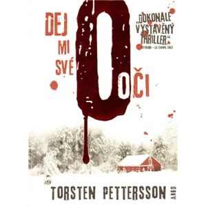 Dej mi své oči - Torsten Pettersson