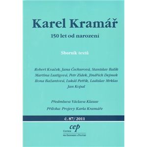 Karel Kramář. 150 let od narození