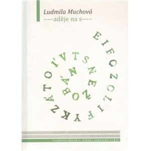 ---aděje na s--- - Ludmila Muchová