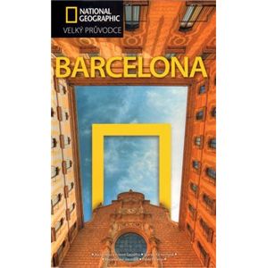 Barcelona. Velký průvodce National Geographic - Damien Simonis