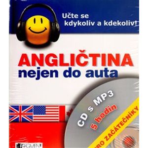 Angličtina nejen do auta – CD s MP3 – pro začátečníky - Iva Dostálová