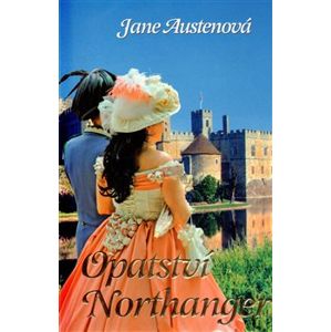 Opatství Northanger - Jane Austenová