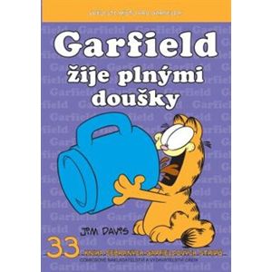 Garfield 33: Žije plnými doušky - Jim Davis