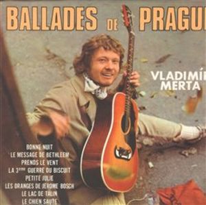Ballades de Prague, CD - Vladimír Merta