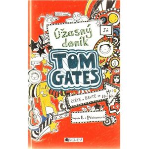 Úžasný deník – Tom Gates - Liz Pichon