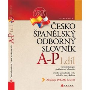 Česko-španělský odborný slovník, 1. díl - Zuzana Holá