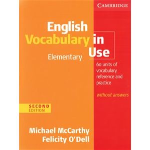 English Vocabulary in Use Elementary Second edition without answers - Michael McCarthy, Felicity O´Dell