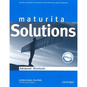 Maturita Solutions Advanced Workbook - Caroline Krantz, Paul Davies, Tim Falla, Paul Kelly