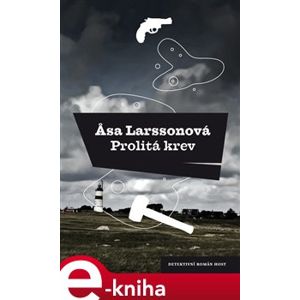 Prolitá krev - Asa Larssonová e-kniha