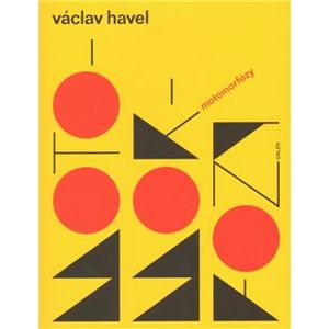 Motomorfózy - Václav Havel