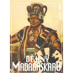 Dějiny Madagaskaru - Pavel Hošek