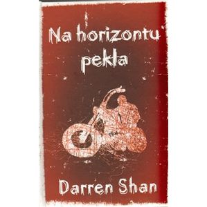 Na horizontu pekla - Darren Shan