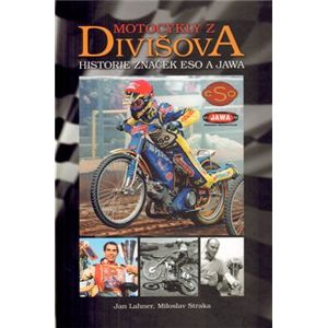 Motocykly z Divišova - historie značek Eso a Jawa