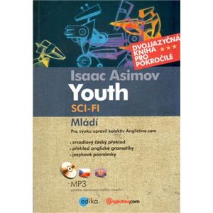 Youth-Mládí. Youth - Isaac Asimov