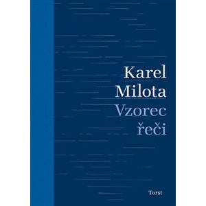 Vzorec řeči - Karel Milota