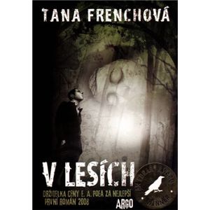 V lesích - Tana Frenchová