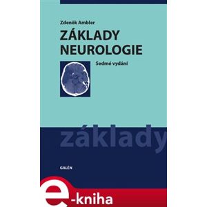 Základy neurologie - Zdeněk Ambler e-kniha