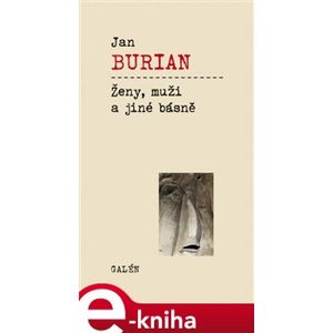 Ženy, muži a jiné básně - Jan Burian e-kniha