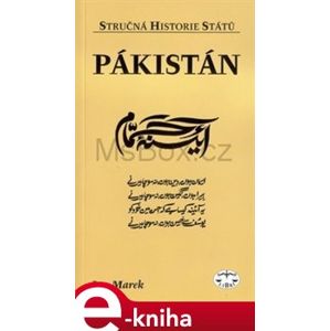 Pákistán. Stručná historie států - Jan Marek e-kniha