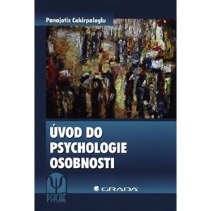 Úvod do psychologie osobnosti - Panajotis Cakirpaloglu
