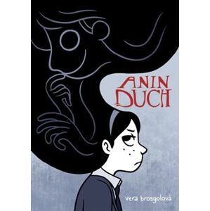 Anin duch - Vera Brosgolová