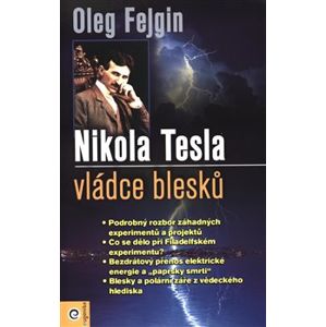 Nikola Tesla – Vládce blesku - Oleg Fejgin
