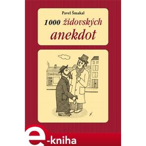 1000 židovských anekdot - Pavel Šmakal e-kniha